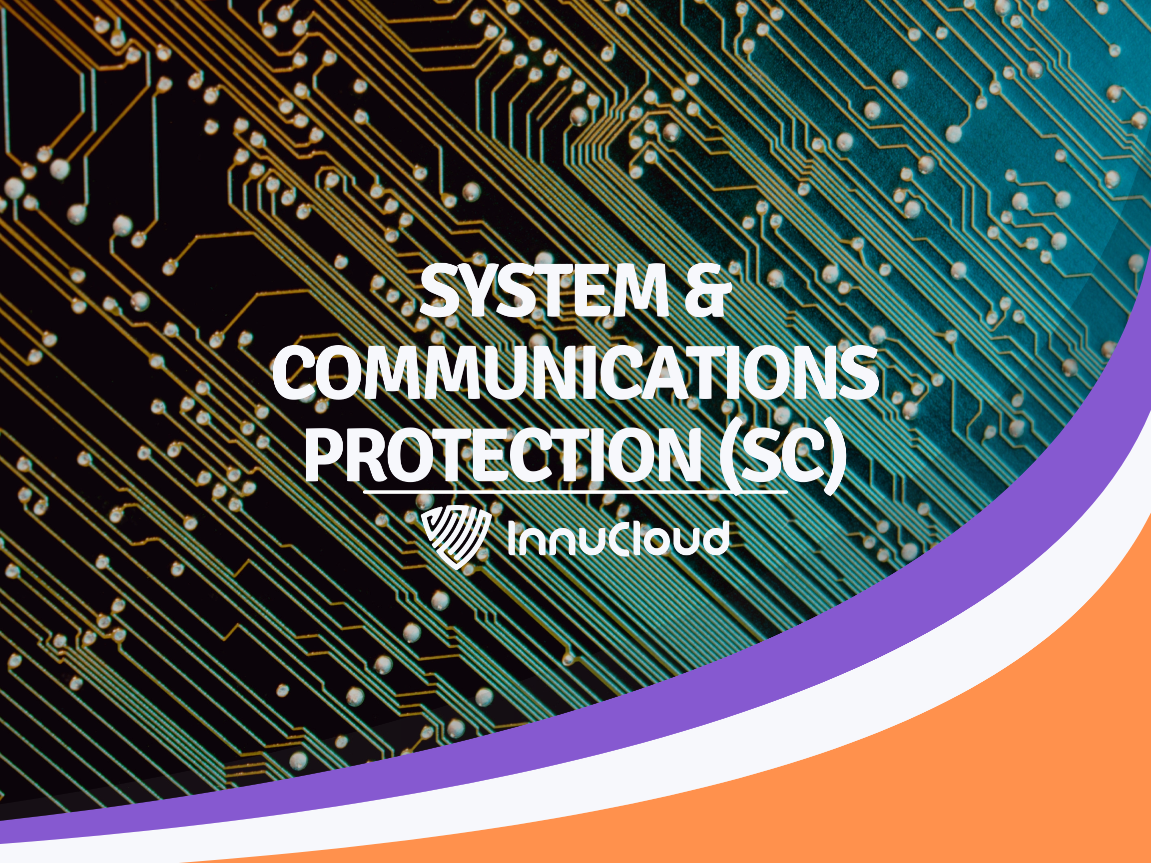 System & Communications Protec. (SC)