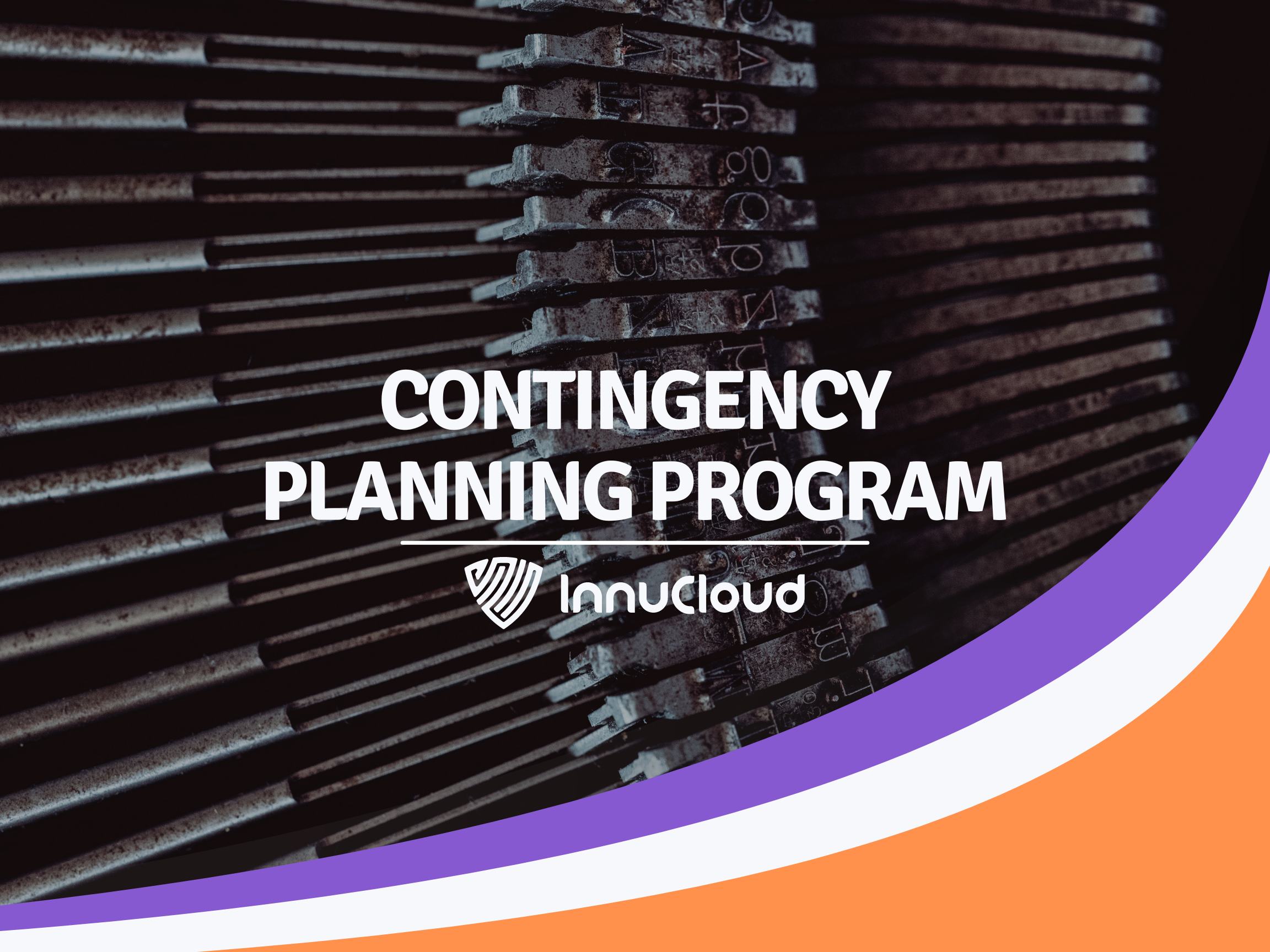 Contingency Planning Program