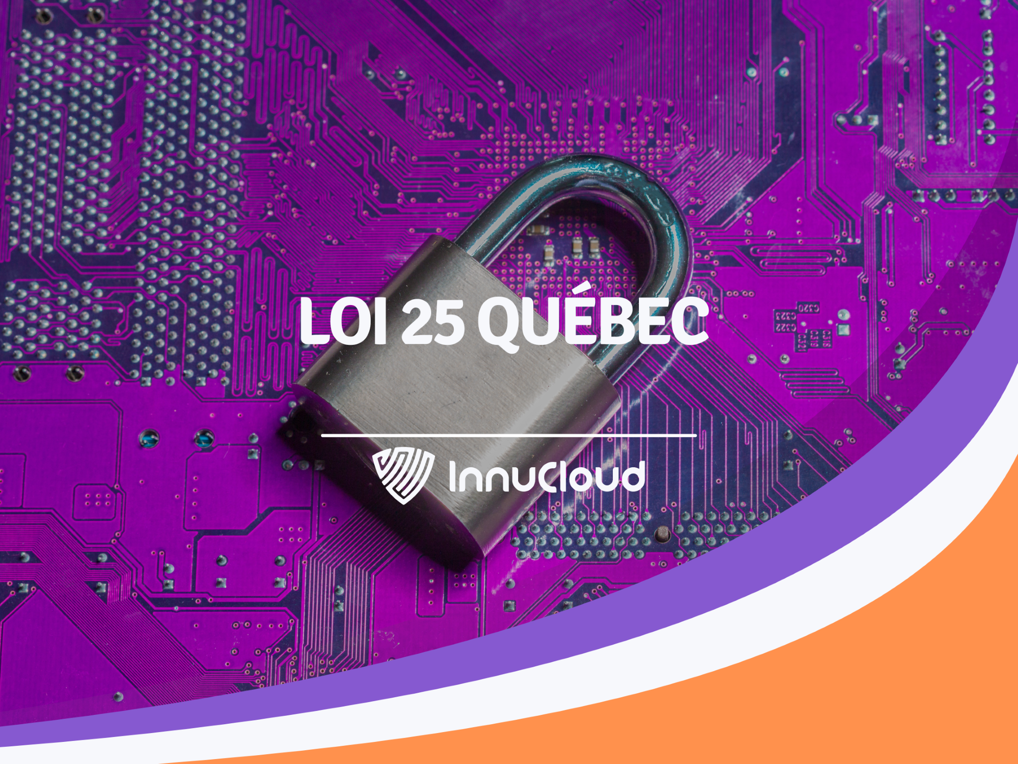 Loi 25 Québec